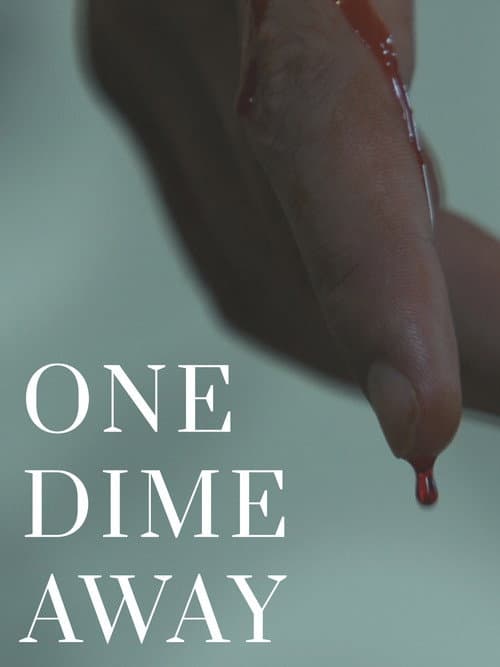 Poster for One Dime Away