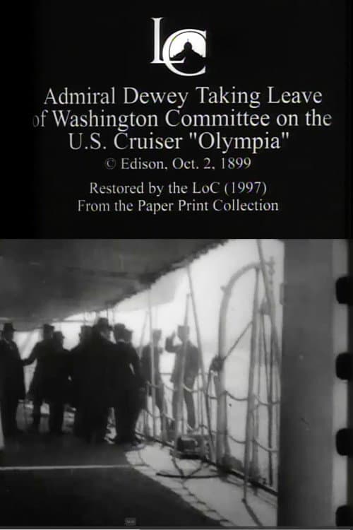 Poster for Admiral Dewey Taking Leave of Washington Committee on the U.S. Cruiser 'Olympia'