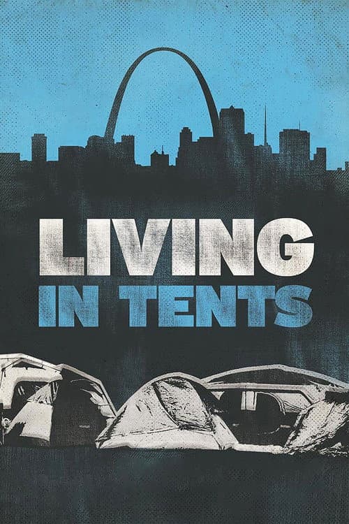 Poster for Living in Tents