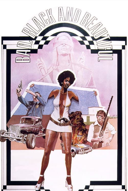 Poster for Bad, Black and Beautiful