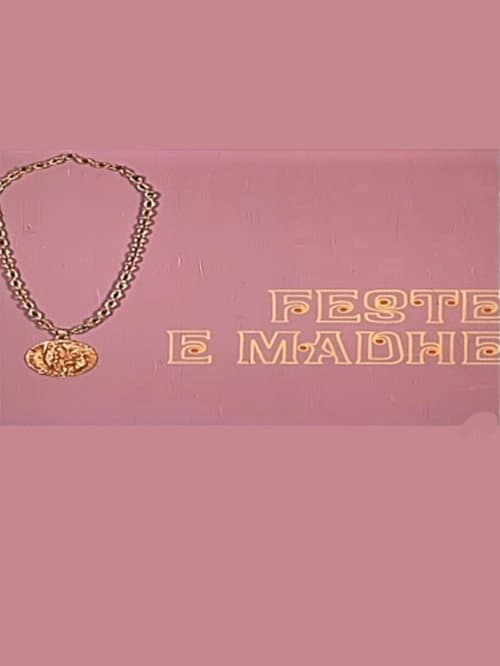 Poster for Festë e madhe