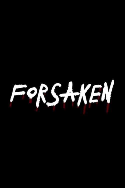 Poster for Forsaken