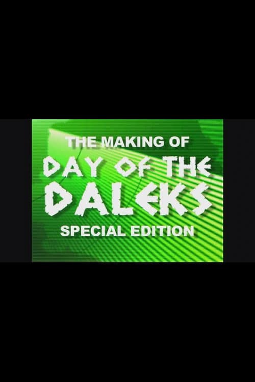 Poster for The Making of Day of the Daleks: Special Edition