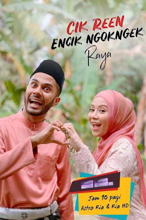 Poster for Cik Reen Encik Ngok Ngek Raya