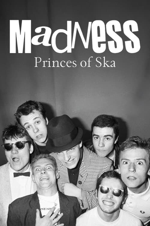 Poster for Madness - Princes of Ska, Kings of Pop