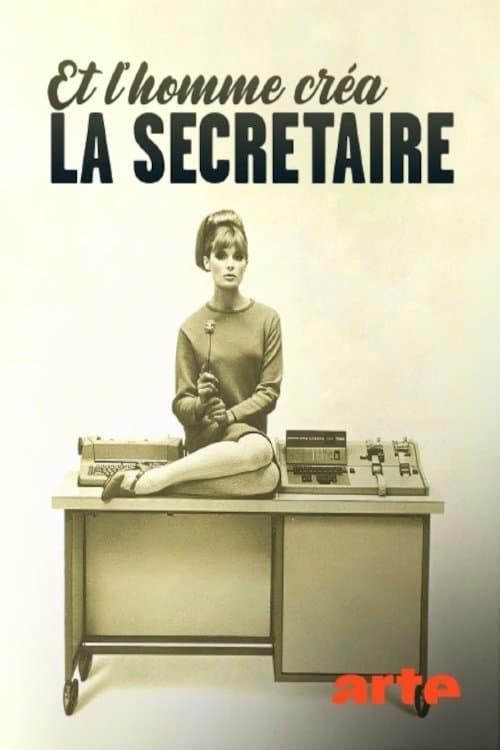 Poster for And Man Created the Secretary