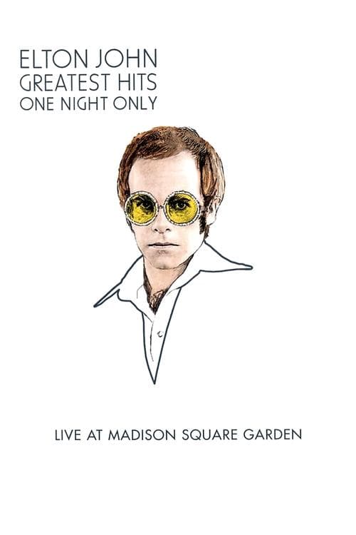 Poster for Elton John: One Night Only, The Greatest Hits