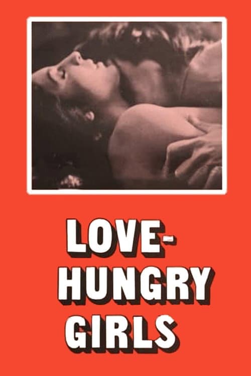 Poster for Love-Hungry Girls