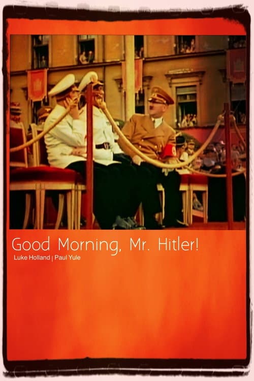 Poster for Good Morning, Mr. Hitler