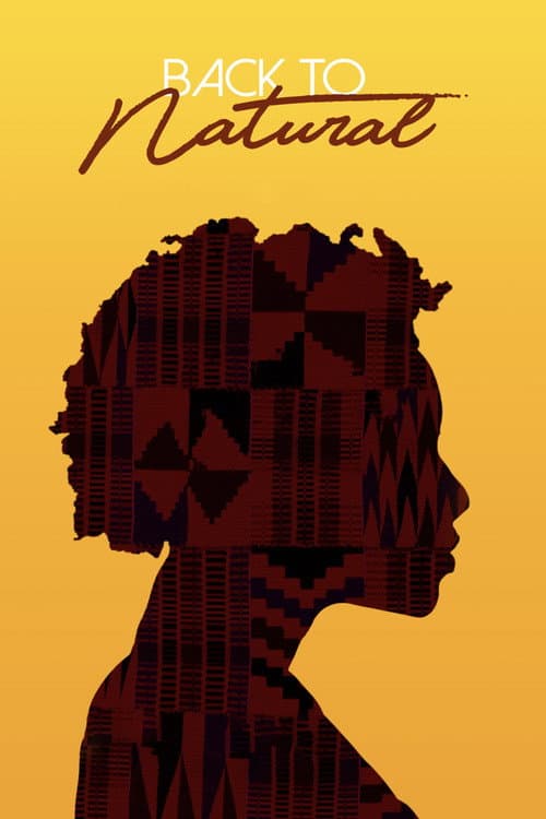 Poster for Back to Natural: A Documentary Film