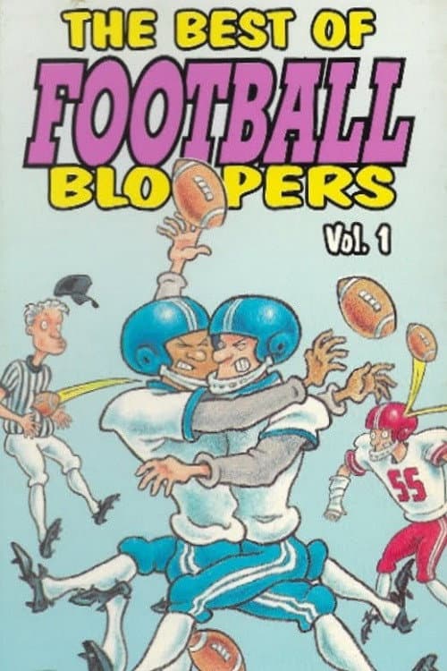 Poster for The Best of Football Bloopers Vol. 1