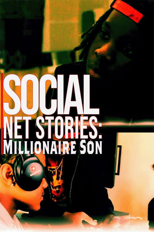 Poster for Social Net Stories: Millionaire Son