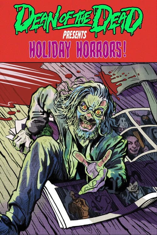 Poster for Dean of the Dead Presents: Holiday Horrors
