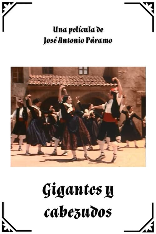 Poster for Gigantes y cabezudos