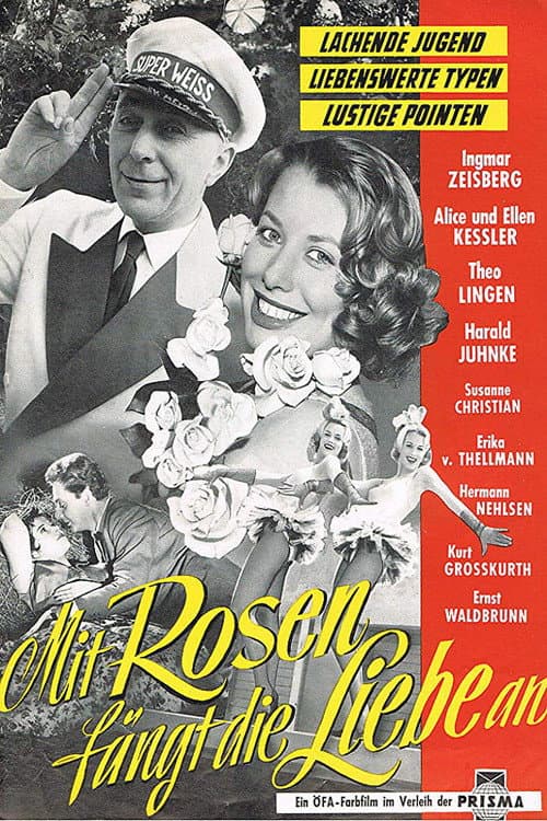 Постер до фільму «Mit Rosen fängt die Liebe an»