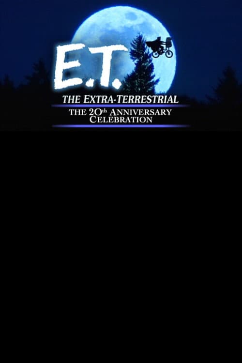 Poster for E.T. the Extra-Terrestrial: The 20th Anniversary Celebration