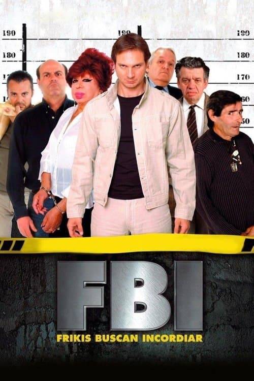 Poster for FBI: Frikis buscan incordiar