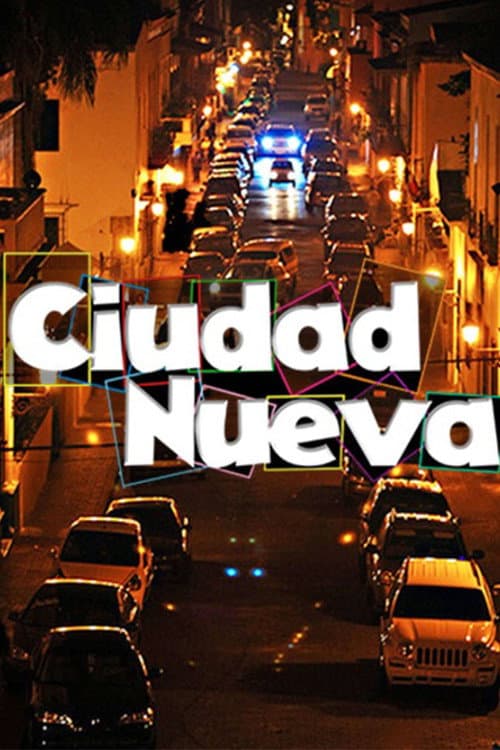 Poster for Ciudad Nueva