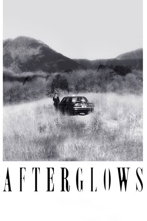 Poster for AFTERGLOWS