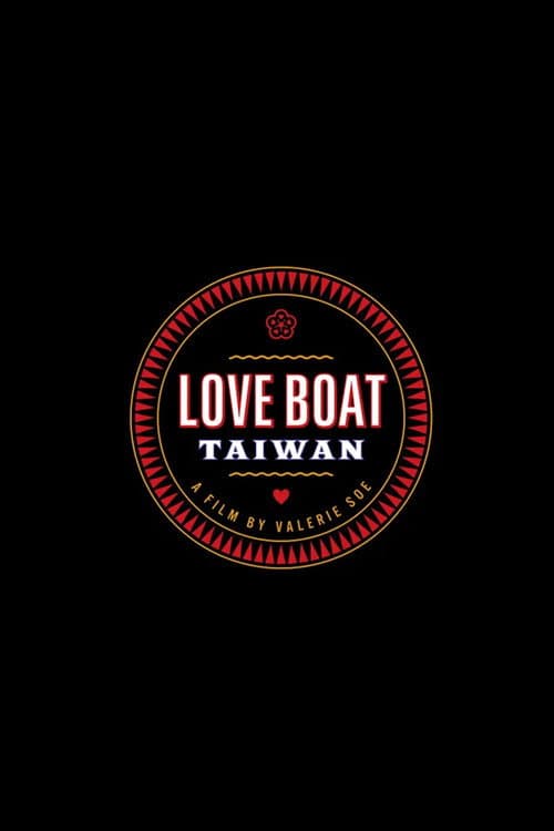 Poster for Love Boat: Taiwan