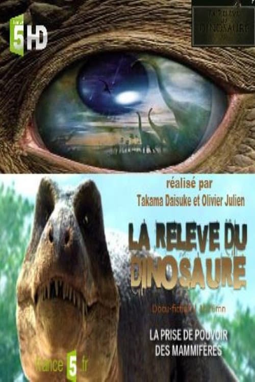 Poster for La relève du dinosaure