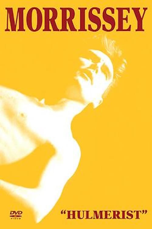 Poster for Morrissey - Hulmerist