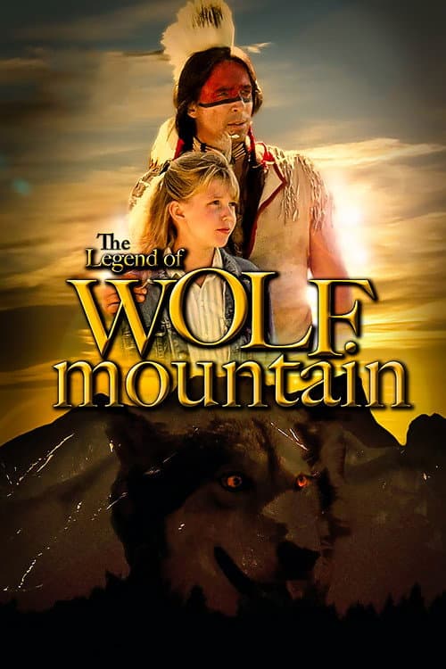 Poster for The Legend of Wolf Mountain