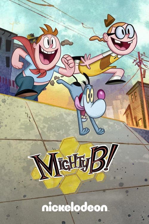 Poster for The Mighty B!