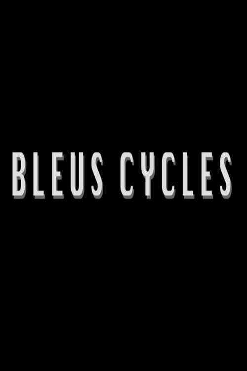 Poster for Bleus Cycles