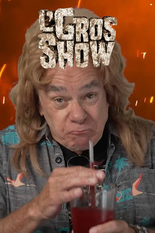 Poster for L'Gros Show