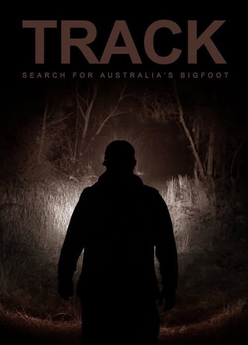 Poster for Track: Search For Australia’s Bigfoot