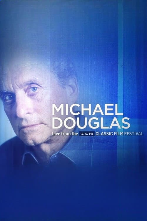 Poster for Michael Douglas: Live from the TCM Classic Film Festival