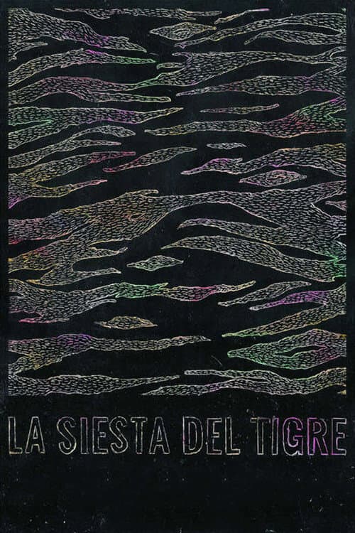 Poster for La siesta del tigre