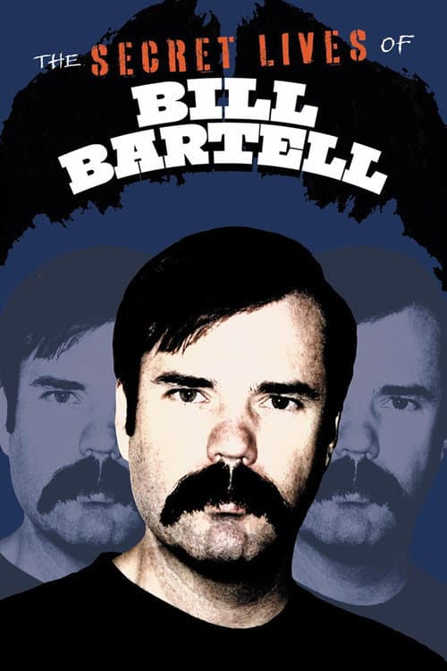 Poster for The Secret Lives of Bill Bartell