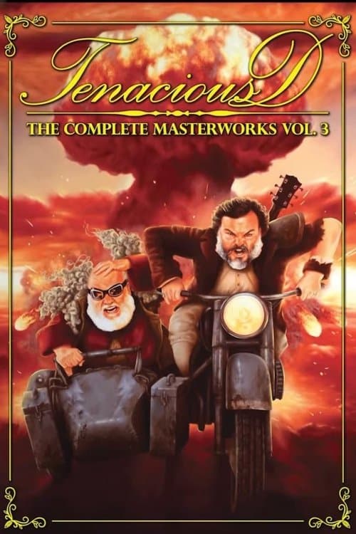 Poster for Tenacious D: The Complete Masterworks Vol. 3