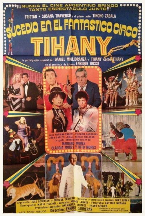 Постер до фільму «Sucedió en el fantástico circo Tihany»