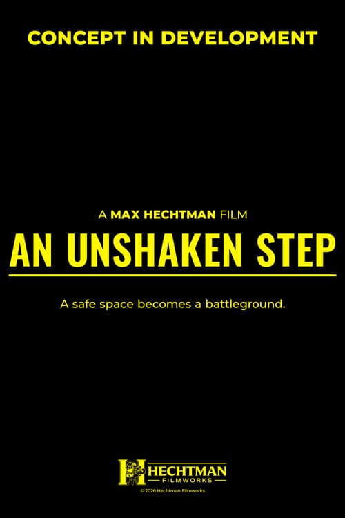 Poster for An Unshaken Step