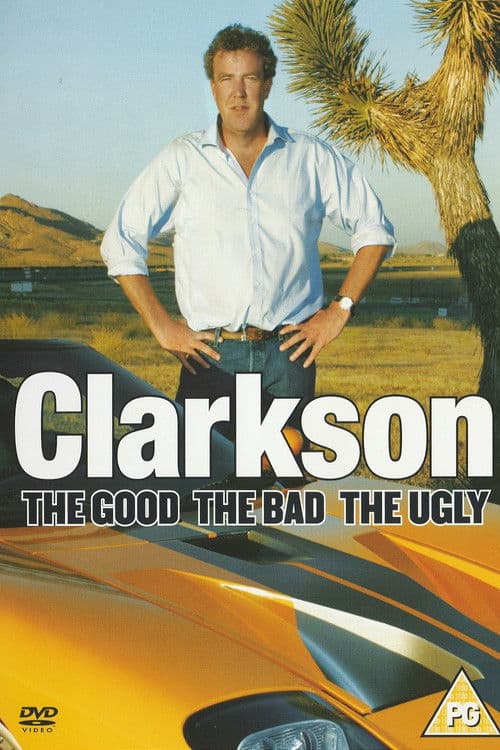 Poster for Clarkson: The Good The Bad The Ugly