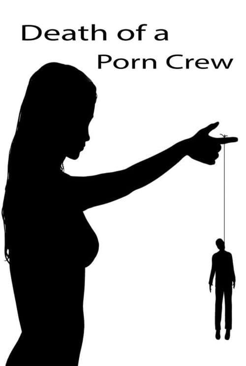 Poster for Death of a Porn Crew