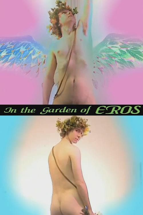 Постер до фільму «In the Garden of Eros»
