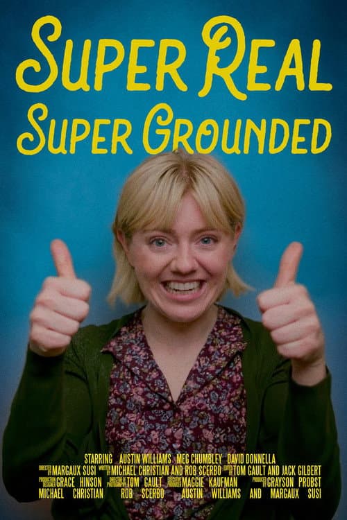 Poster for Super Real Super Grounded