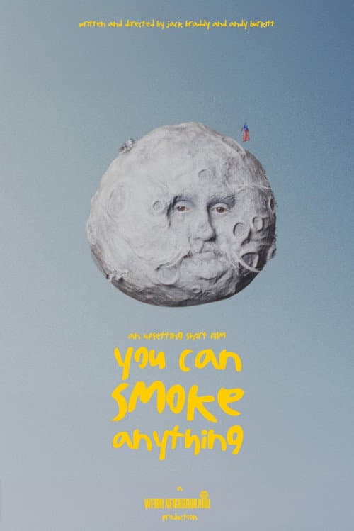 Poster for You Can Smoke Anything