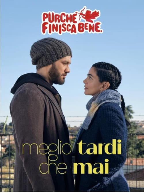 Poster for Meglio tardi che mai