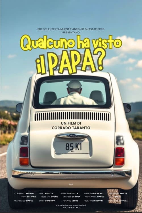 Poster for Qualcuno ha visto il Papa?