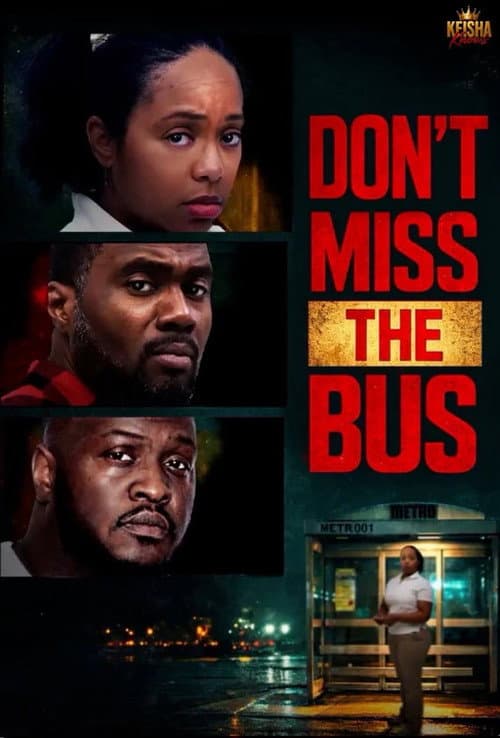 Poster for Don’t Miss the Bus
