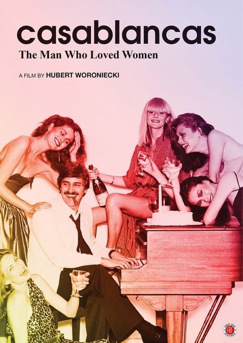 Постер до фільму «Casablancas: The Man Who Loved Women»