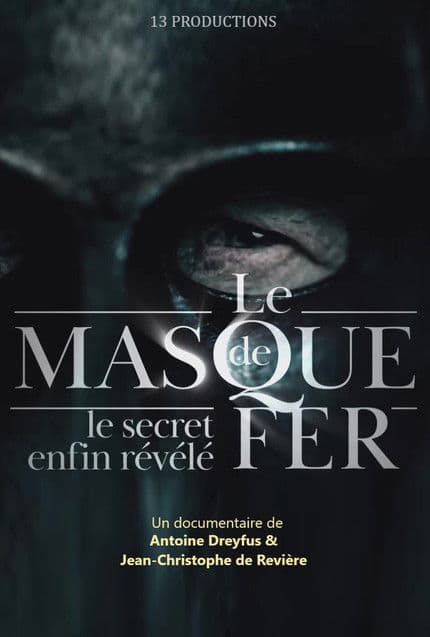 Poster for Le Masque de fer : Le Secret enfin révélé