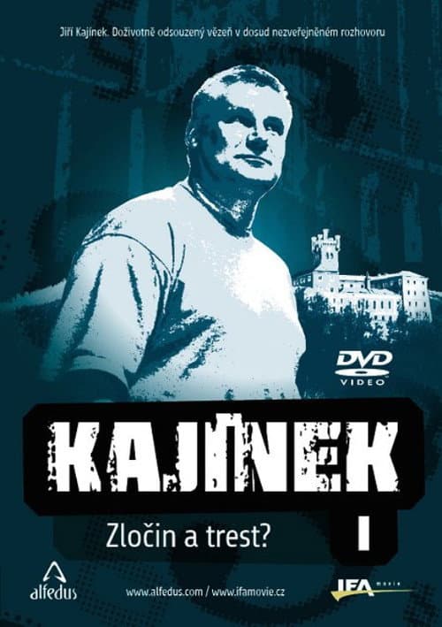 Poster for Kajínek: Zločin a trest?