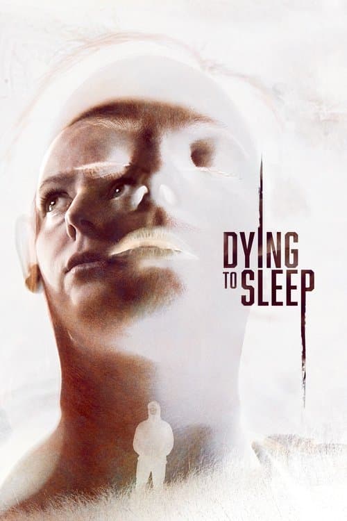 Poster for Dying to Sleep