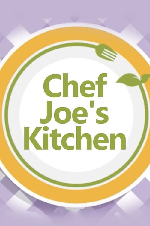 Poster for Chef Joe's Kitchen